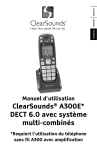 ClearSounds® A300E* DECT 6.0 avec système multi