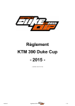 Règlement KTM 390 Duke Cup - 2015 - Week