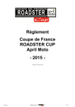 Règlement Coupe de France ROADSTER CUP April Moto - 2015 -