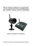 Kit de vidéosurveillance enregistrable avec caméra