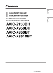 AVIC-Z150BH AVIC-X950BH AVIC-X850BT AVIC