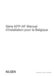 Série KFP-AF Manuel d`installation pour la Belgique