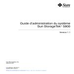 Guide d`administration du système Sun StorageTek 5800