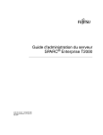 Guide d`administration du serveur SPARC Enterprise T2000