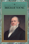 Enseignements des présidents de l`Église : Brigham Young