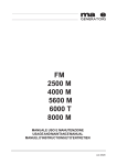 FM 2500 M 4000 M 5600 M 6000 T 8000 M