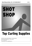 Equipement pour pistes de curling