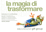 la magia di trasformare