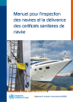 Manuel pour l`inspection des navires et la délivrance