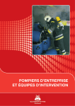 Dossier - Pompiers d`entreprise et équipes d`intervention