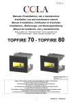TOPFIRE 70 - TOPFIRE 80