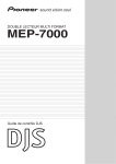 MEP-7000 - Pioneer Electronics