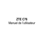ZTE C76 Manuel de l`utilisateur