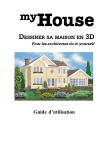 Guide d`utilisation - myHouse Home Design Software