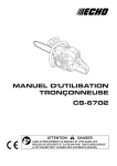 MANUEL D`UTILISATION TRONÇONNEUSE CS-6702