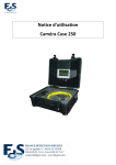 Notice d`utilisation Caméra Case 250