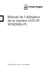 Manuel de l`utilisateur de la caméra UVD-IP-XP4DNR(-P)