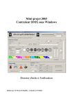 Mini-projet 2005 Controleur DMX sous Windows Dossier d`aide à l