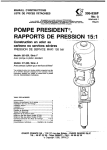 POMPE PRESIDENT®, RAPPORTS DE PRESSION 15:1