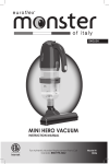 MINI HERO VACUUM - Monster by Euroflex Italy