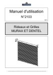 2103 ou 9130 Utilisation.Rideaux MURAX-Grilles