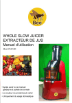 WHOLE SLOW JUICER EXTRACTEUR DE JUS