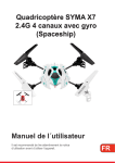 Manuel de l´utilisateur Quadricoptère SYMA X7 2.4