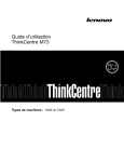 Guide d`utilisation ThinkCentre M73