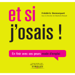 Et si j`osais !