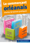 Le commerçant orléanais, chartes et bonnes pratiques