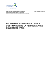 Estimation de la période après Ouverture (PAO)