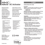 AdheSE® / AdheSE® DC Activator