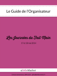 Le Guide de l`Organisateur Les Journées du Fait Main