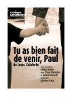 Tu as bien fait de venir, Paul de Louis Calaferte