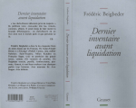 Beigbeder, Frédéric - Dernier Inventaire Avant Liquidation