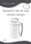 Appareil à lait de soja version design