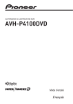 AVH-P4100DVD - Pioneer Electronics