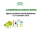 La Confédération des Syndicats Chrétiens Agoria Academy Social