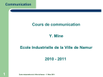 Cours de communication Y. Mine Ecole Industrielle de la Ville de