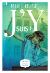 Guide "J`y suis" - Office de Tourisme de Mulhouse