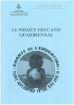 Le projet éducatif quadriennal