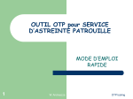 OUTIL OTP pour SERVICE D`ASTREINT PATROUILLE