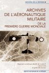 Archives de l`aéronautique militaire de la Première Guerre mondiale