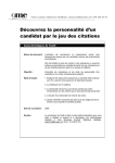 Découvrez la personnalité d`un candidat par le jeu des citations