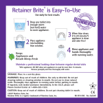 Retainer Brite® is Easy-To-Use