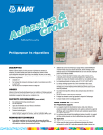 Adhesive & Grout Adhesive & Grout Adhésif et coulis