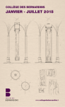 JANVIER - JUILLET 2015 - Collège des bernardins