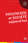 Violence(s) et société aujourd`hui