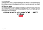 SENDA 50 DRD RACING - X-TREME - LIMITED EDITION