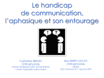 Le handicap de communication, l`aphasique et son entourage